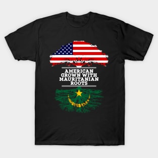 American Grown With Mauritanian Roots - Gift for Mauritanian From Mauritania T-Shirt